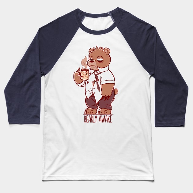 Bearly Awake - TechraNova Baseball T-Shirt by TechraNova